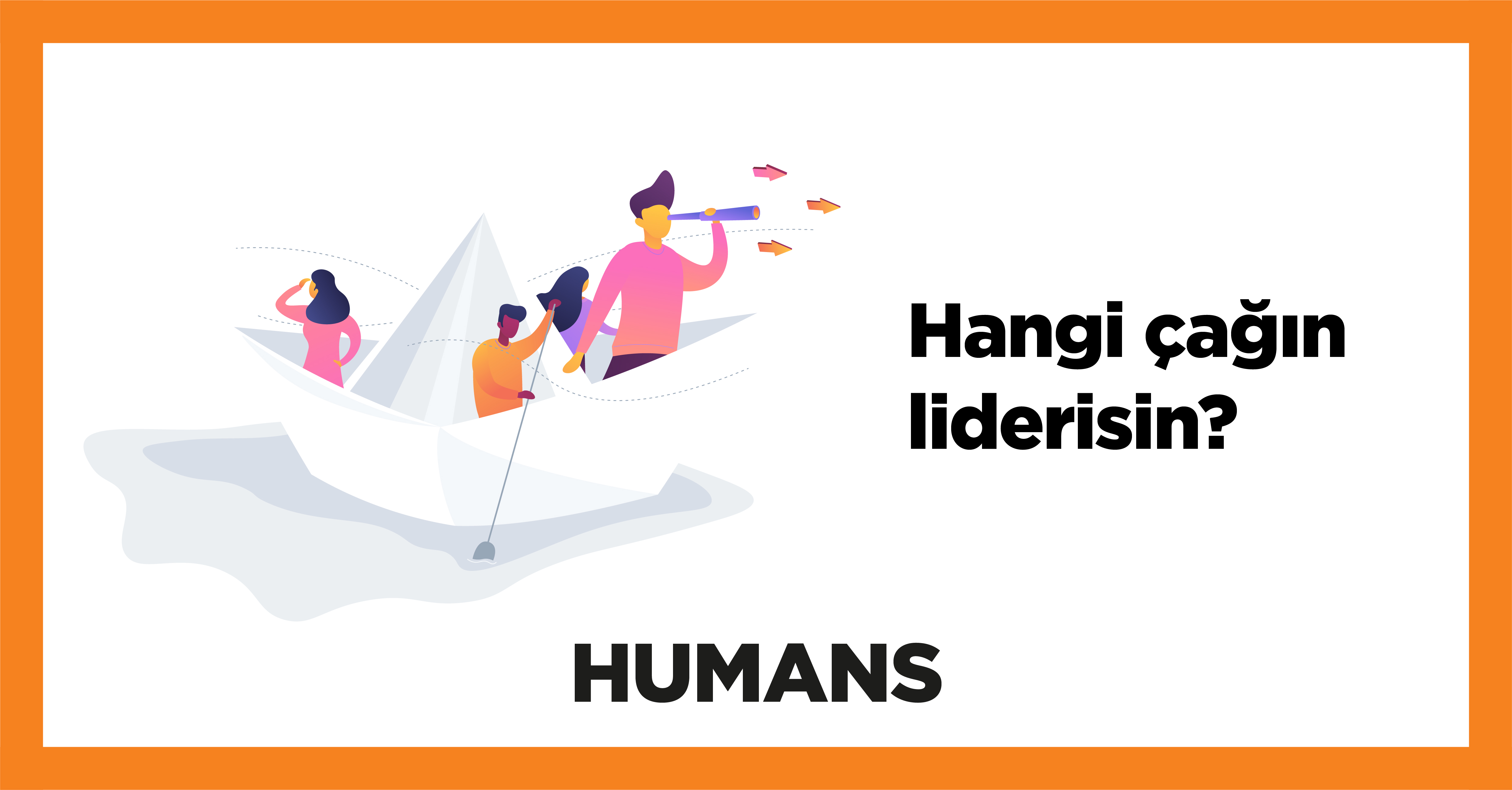 Hangi çağın liderisin? 