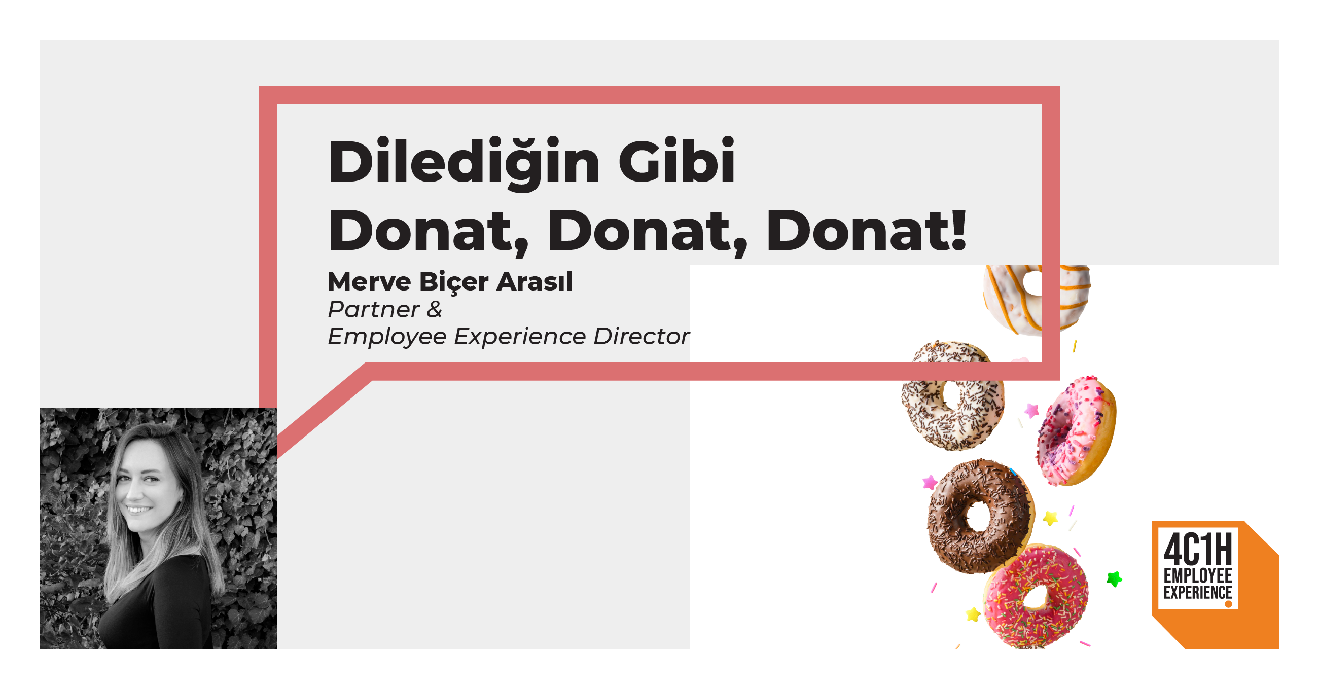 Dilediğin Gibi Donat, Donat, Donat! 
