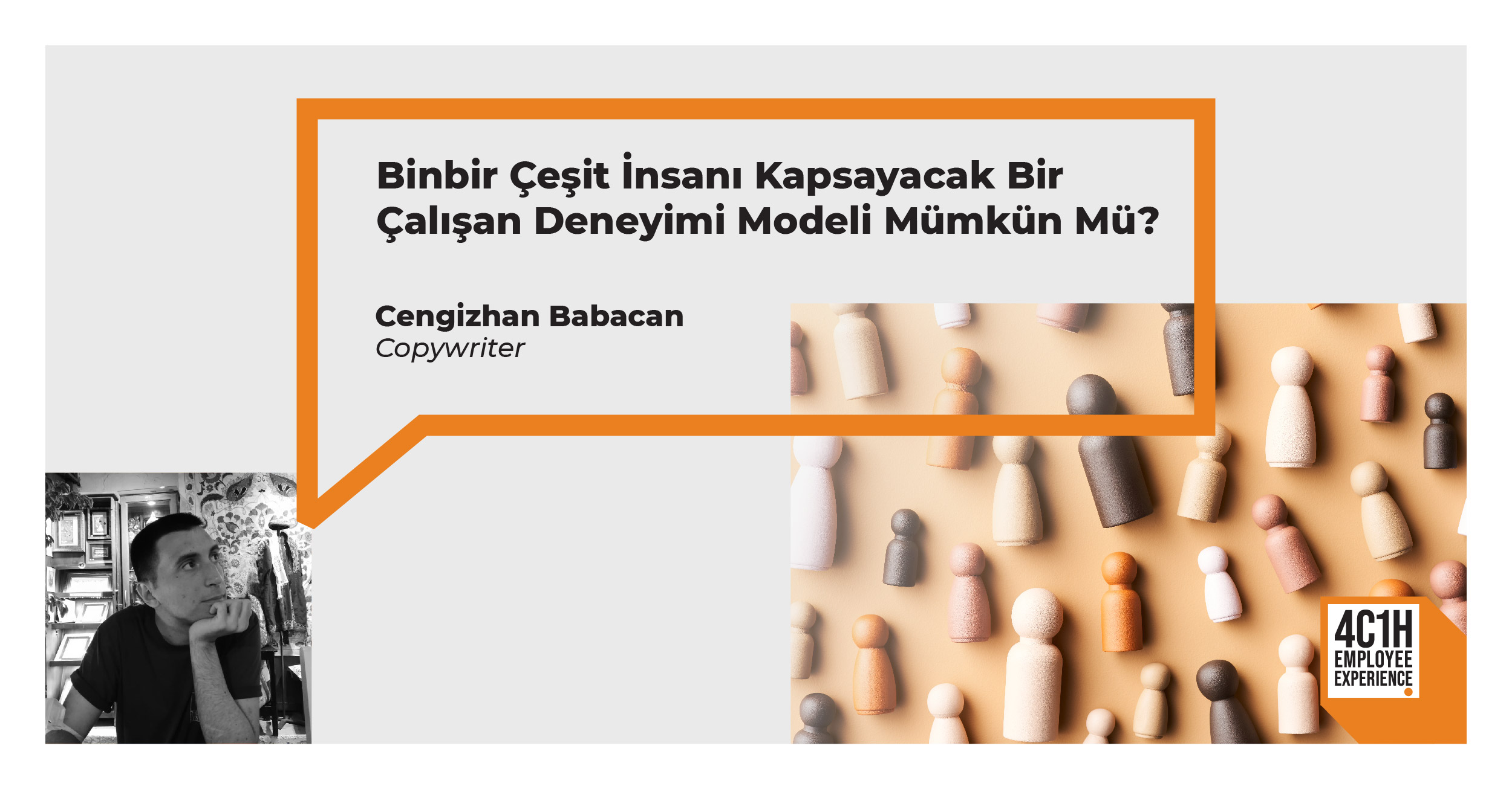 Binbir Çeşit İnsanı Kapsayacak Bir Çalışan Deneyimi Modeli Mümkün Mü? 