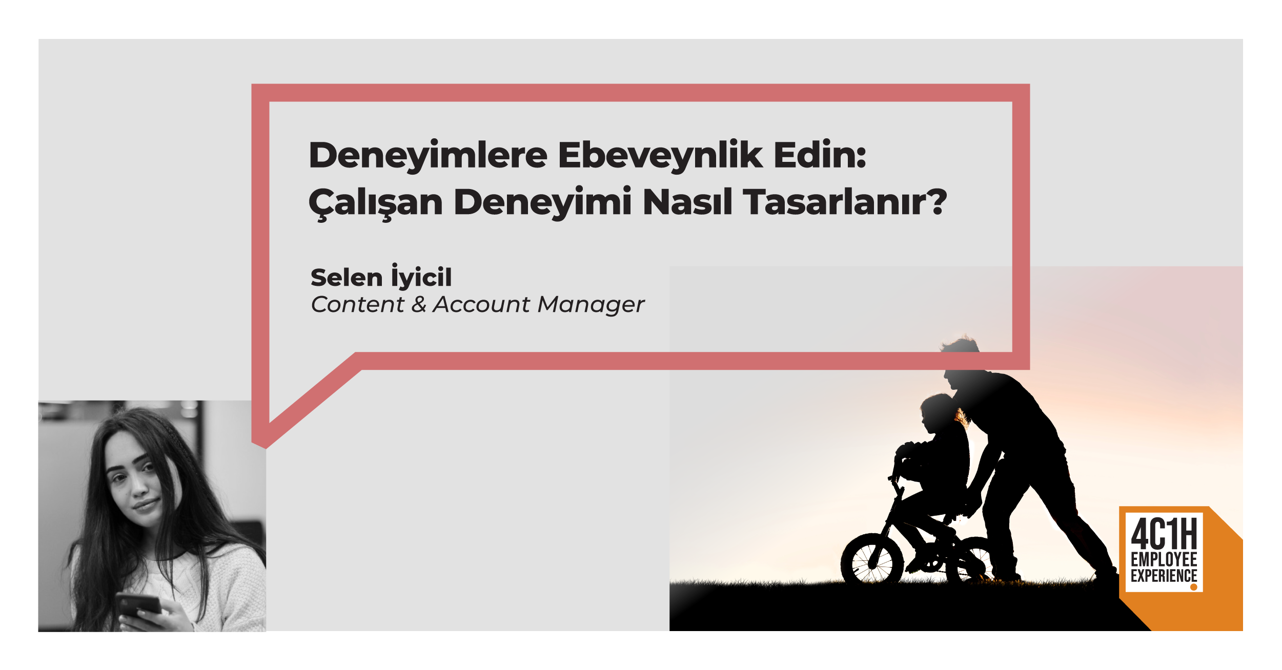 Deneyimlere Ebeveynlik Edin: Çalışan Deneyimi Nasıl Tasarlanır? 