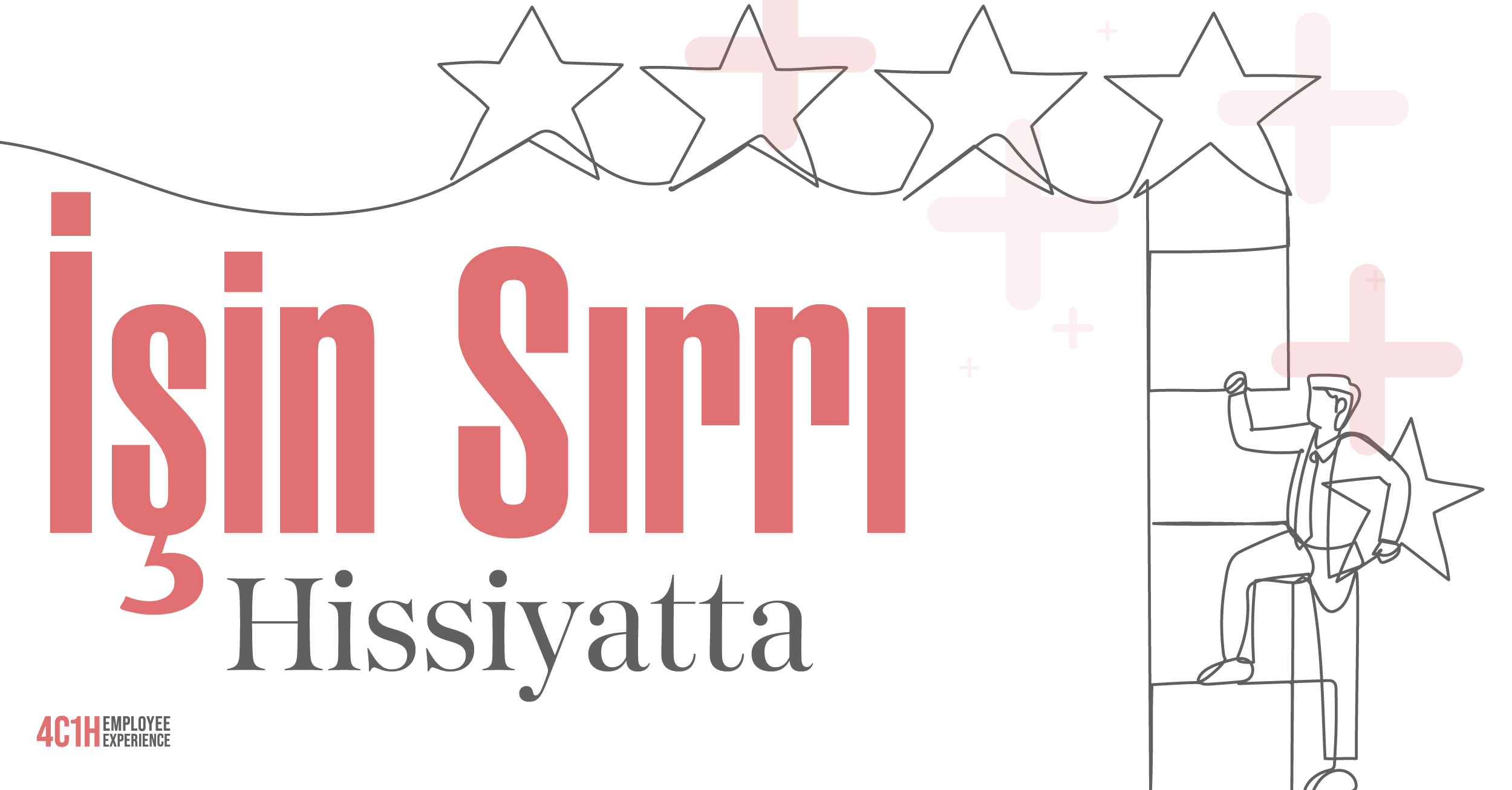 İşin Sırrı Hissiyatta 