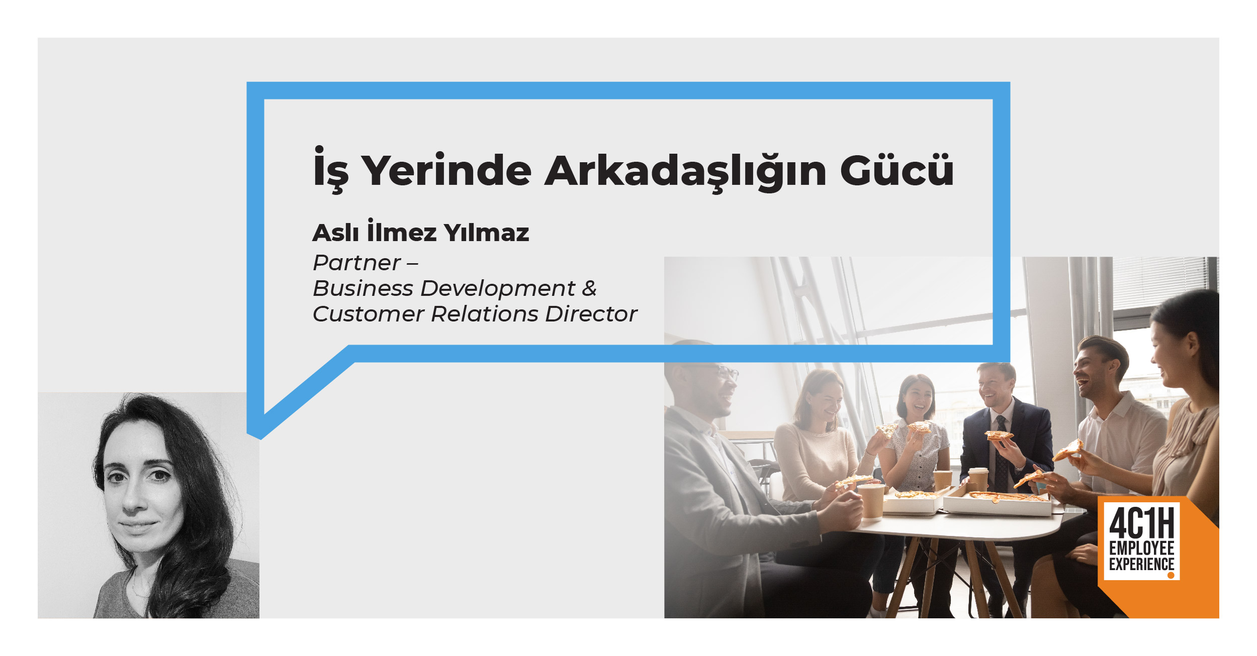 İş Yerinde Arkadaşlığın Gücü 