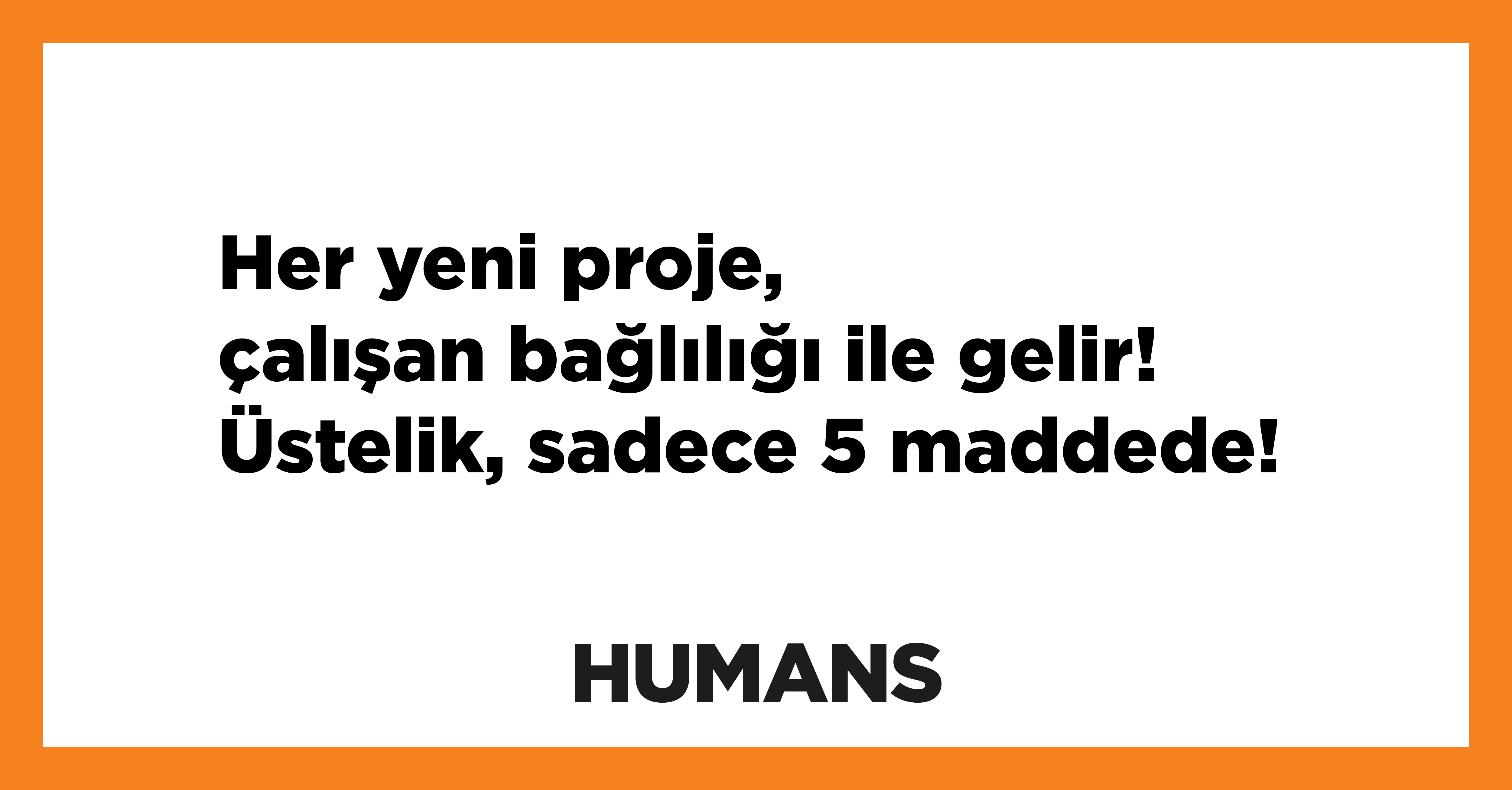 Yeni Bir Proje Geliştirirken, Çalışan Bağlılığını da Artıracak 5 Yöntem! 