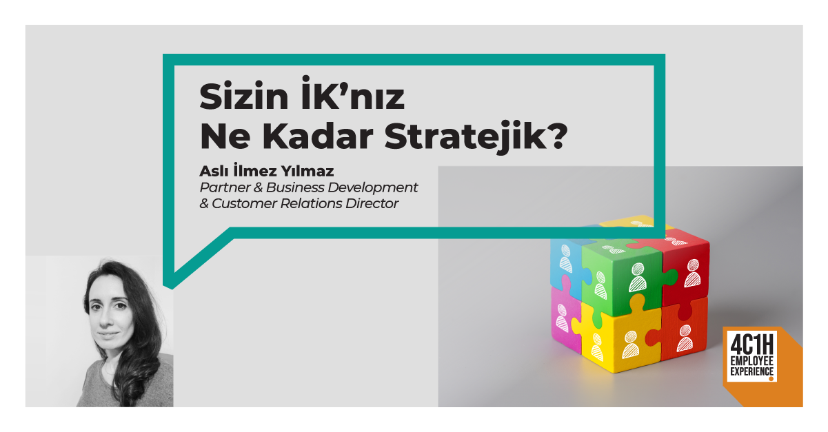 Sizin İK’nız Ne Kadar Stratejik? 