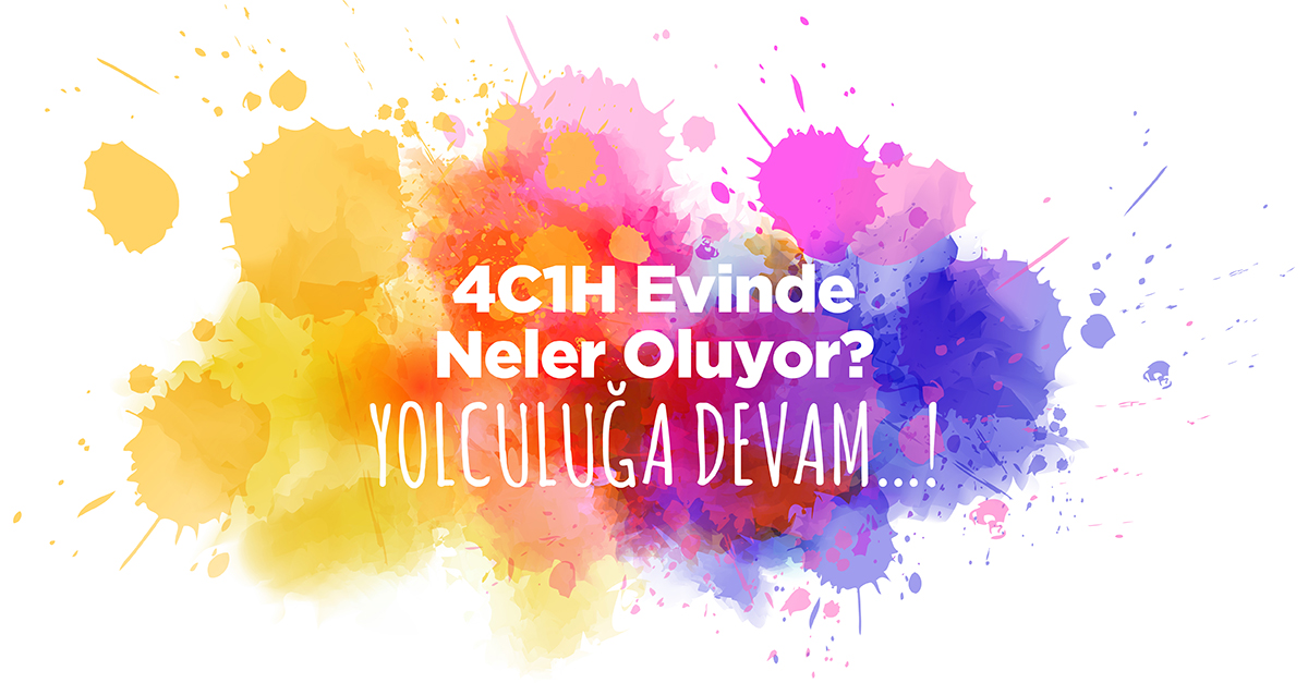 4C1H'de Neler Oluyor? 